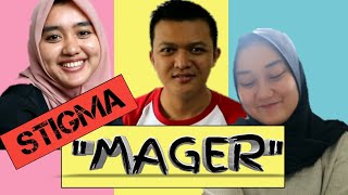 'Mager' (Males Gerak)