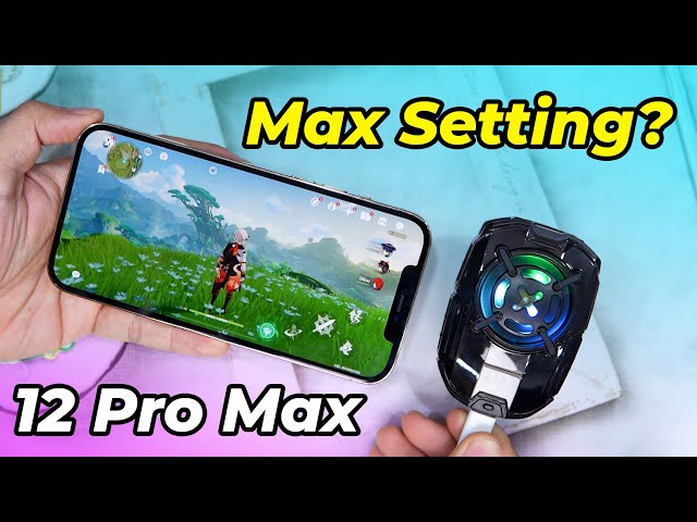 [Gắn Sò] 2024 Test game iPhone 12 Pro Max: Apple A14 liệu còn đủ sức chiến mọi game Max Setting?