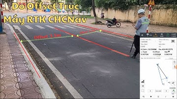 Đo Offset Trục Máy RTK CHCNav #thietbigeotex #chc #gnssrtk #gnss