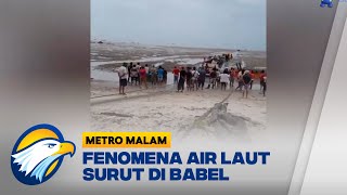 Fenomena Air Laut Surut Di Babel