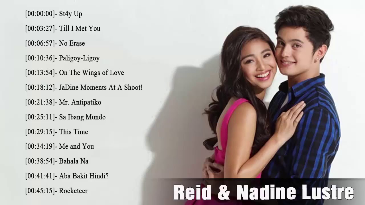 JaDines Greatest Hits   Best Songs Of James Reid  Nadine Lustre