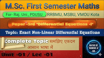Non linear Differential Equation, Exact Non-Linear Differential Equation, m.sc 1st semester syllabus