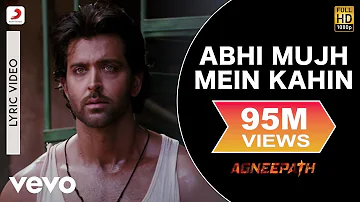 Ajay-Atul - Abhi Mujh Mein Kahin Best Lyric|Agneepath|Priyanka Chopra,Hrithik|Sonu Nigam