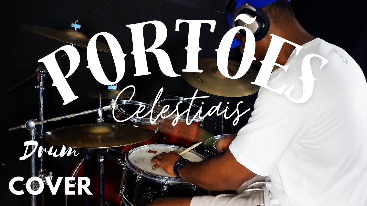 PORTÕES CELESTIAIS I Drum Cover I