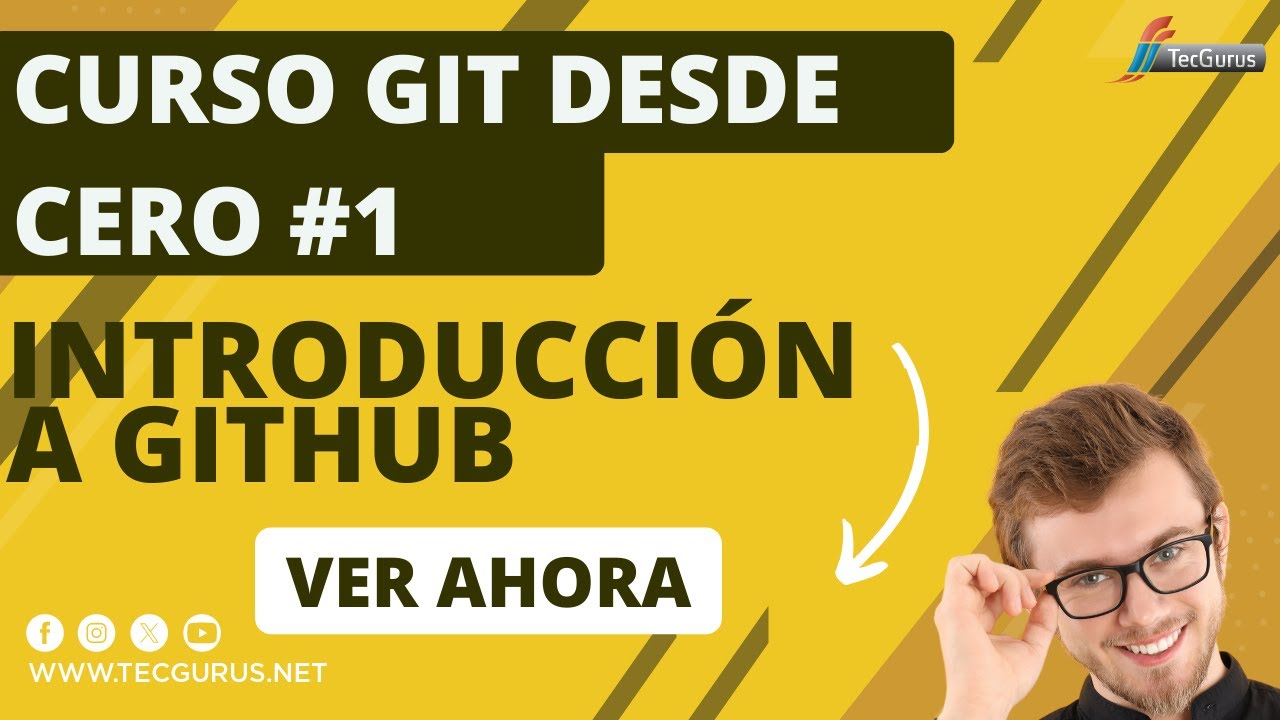 Git Desde Cero #1 introducción a GitHub - YouTube