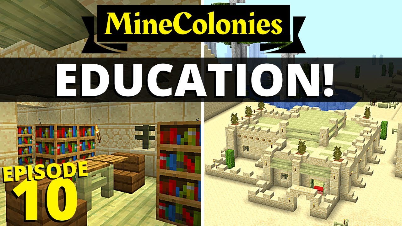 MineColonies Education Library, School, Uni! 10 YouTube