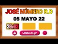 🤑🔥 1 NUMERO FUERTE PARA HOY 05/05/22 - JOSE NUMERO RD