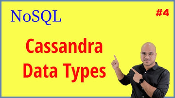 Cassandra CQL Data Types | NoSQL Tutorial #4