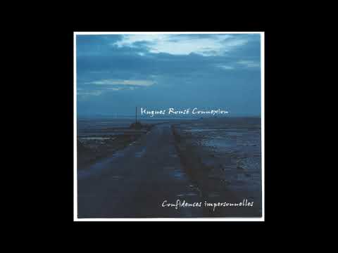 Hugues Rousé Connexion - Confidences Impersonnelles - Teaser