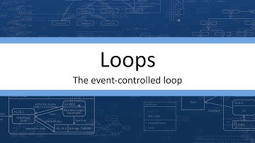 Loops - The event-controlled loop