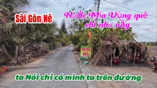 Cảnh xã Tân Nhựt Vùng quê Ngoại Ô Sài Gòn ngày nay | Sao Mà Buồn quá Đường quê Không Một bóng đường