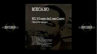 Mecano - El blues del esclavo (Versión tango) chords