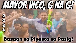 MAYOR VICO, G na G sa basaan sa isang piyesta ng barangay | Pasig City