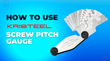 How to use KRISTEEL ACME Screw Pitch Gauge with Example explained