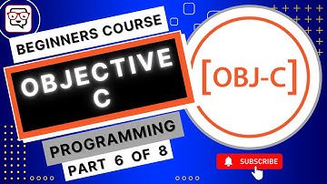 🔴 Objective C Programming • Learn Objective C • Obj C Programming for Beginners • (Pt. 6)