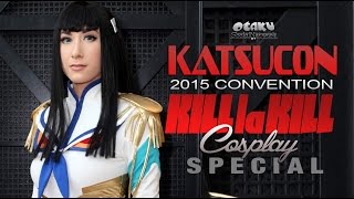 KatsuCon 2015 Kill La Kill Cosplay Special (Video/Slideshow/Interview)