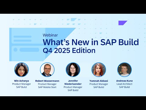 What’s New in SAP Build Q4 2025: Release Highlight... - SAP Community
