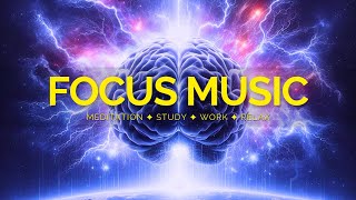 ( ADHD MUSIC ) Deep Focus Music To Improve Concentration | 1 Hour of Ambient Study Music
