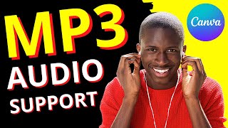 Does Canva Offer MP3 Audio Support? — The Answer