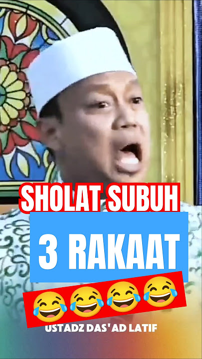 Kocaknya jamaah, Sholat Subuh 3 Rakaat - Das'ad Latif #dasadlatif #ceramahumum #ceramahlucu #short