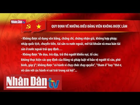 Video Quy định về những điều đảng viên không được làm - youtube