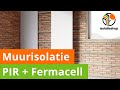 Een buitenmuur isoleren met pirfermacell  van binnenuit isolatie plaatsen  de isolatieshop