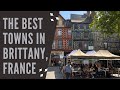 Must see towns in Brittany, France (Bretagne)