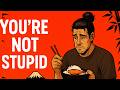 You're Not Stupid – You Just Can't Be Present (Zanshin Method)