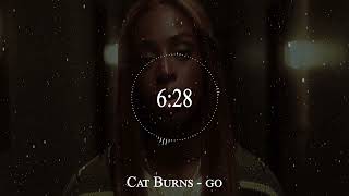 Cat Burns - go