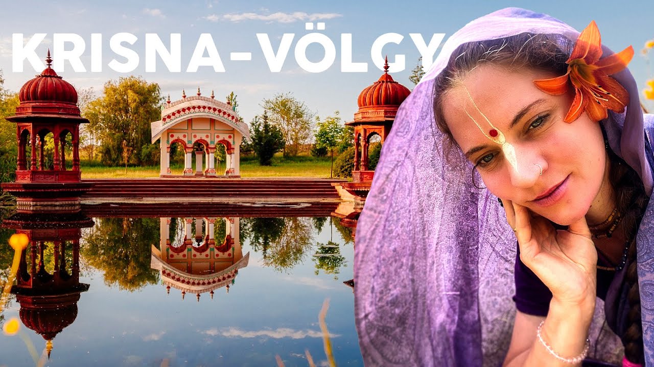 Egy áldott nap KRISNA-völgyben // Vallabhi-val