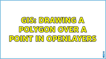 GIS: Drawing a polygon over a point in OpenLayers