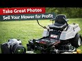 Taking AMAZING photos will sell mowers FAST
