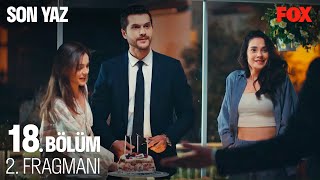 Son Yaz 18. Bölüm 2. Fragmanı