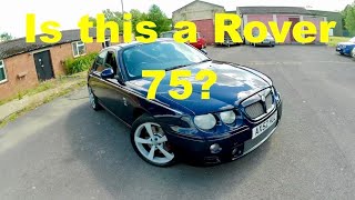 It's a Rover 75 in disguise