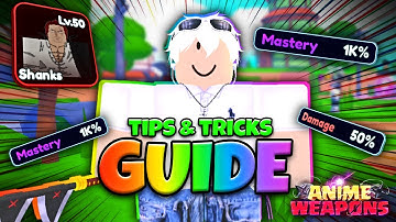 The BEST Anime Weapons GUIDE Tips & Tricks ROBLOX (FAST)