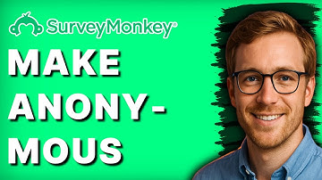 How to Make SurveyMonkey Anonymous [2025 Guide]