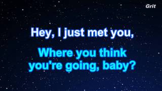 Call Me Maybe - Carly Rae Jepsen Karaoke【No Guide Melody】