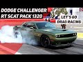 Dodge Challenger RT Scat Pack 1320 Tested at the Drag Strip