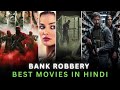 Top 5 Best Bank Robbery Movies in Hindi | Mind-Blowing Heist Films You MUST Watch! 💰🔥 #Top5Movies