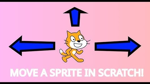 How to Move a Sprite in Scratch!