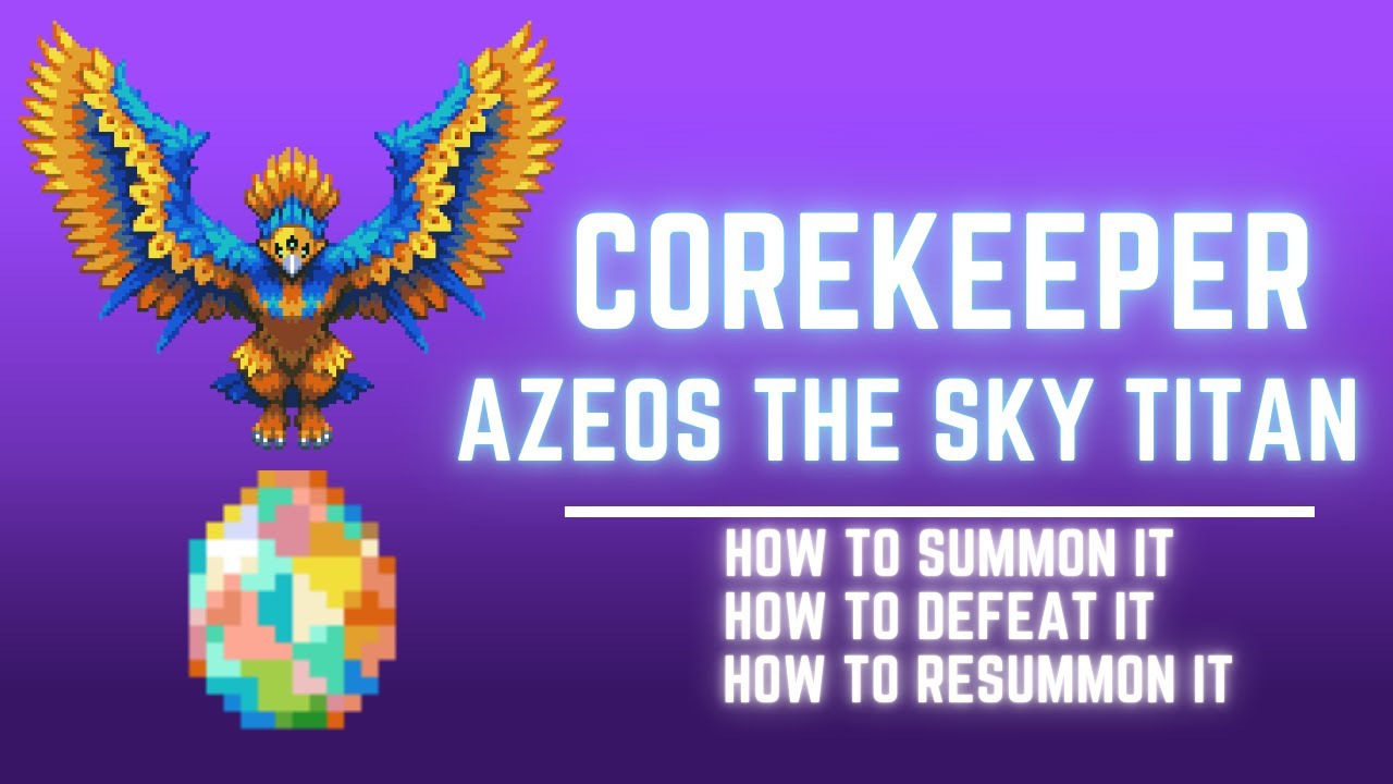 HOW TO SUMMON AZEOS THE SKY TITAN | CORE KEEPER - YouTube