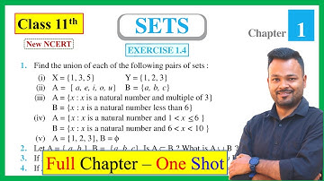 Class 11th Math Exercise 1.4 Full Solution || Class 11 Ex 1.4 || Sets || New NCERT || CBSE