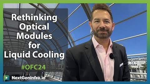 #OFC24:Rethinking Optical Modules for Liquid Immersion in AI Clusters