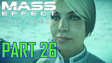 MASS EFFECT: Andromeda - Walkthrough Part 26 (PC Ultra 1080p) - Voeld: Reformation