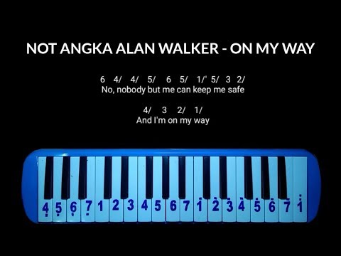 Not Pianika Alan Walker - On My Way