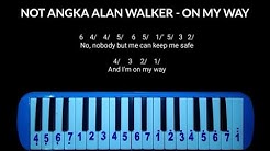 Not Pianika Alan Walker - On My Way  - Durasi: 3:39. 