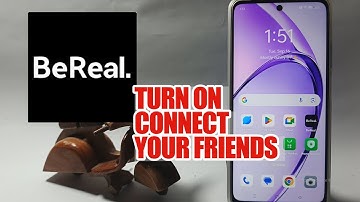 How To Turn On Connect Your Friends On BeReal App
