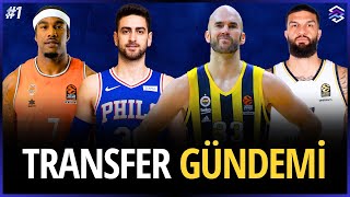 FENERBAHÇE BEKO VE ANADOLU EFES TRANSFER GÜNDEMİ | Basketbol Haberleri