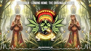 The Green - Coming Home: The Original ☮️ (Reggae Version 2025 / New Hawaiian Reggae / Lyric Video)
