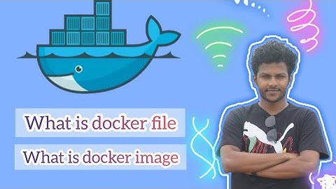 Docker file and image explain in very simple terms | Docker series part 2 | docker series